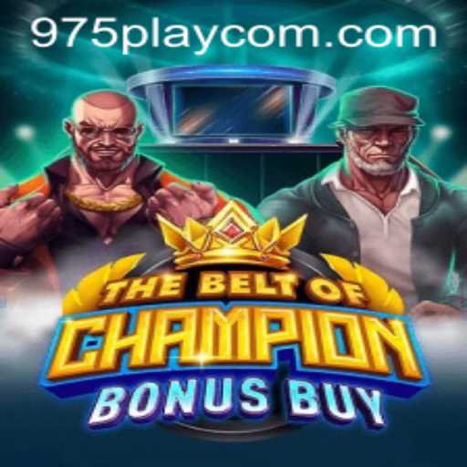 Exploring TheBeltOfChampionBonusBuy: A Revolutionary Gaming Experience
